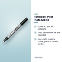ROTULADOR PILOT PLATA MEDIO  - características principales