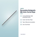 RECAMBIO BOLIGRAFO MK UNIV CORTO ROJO - características principales
