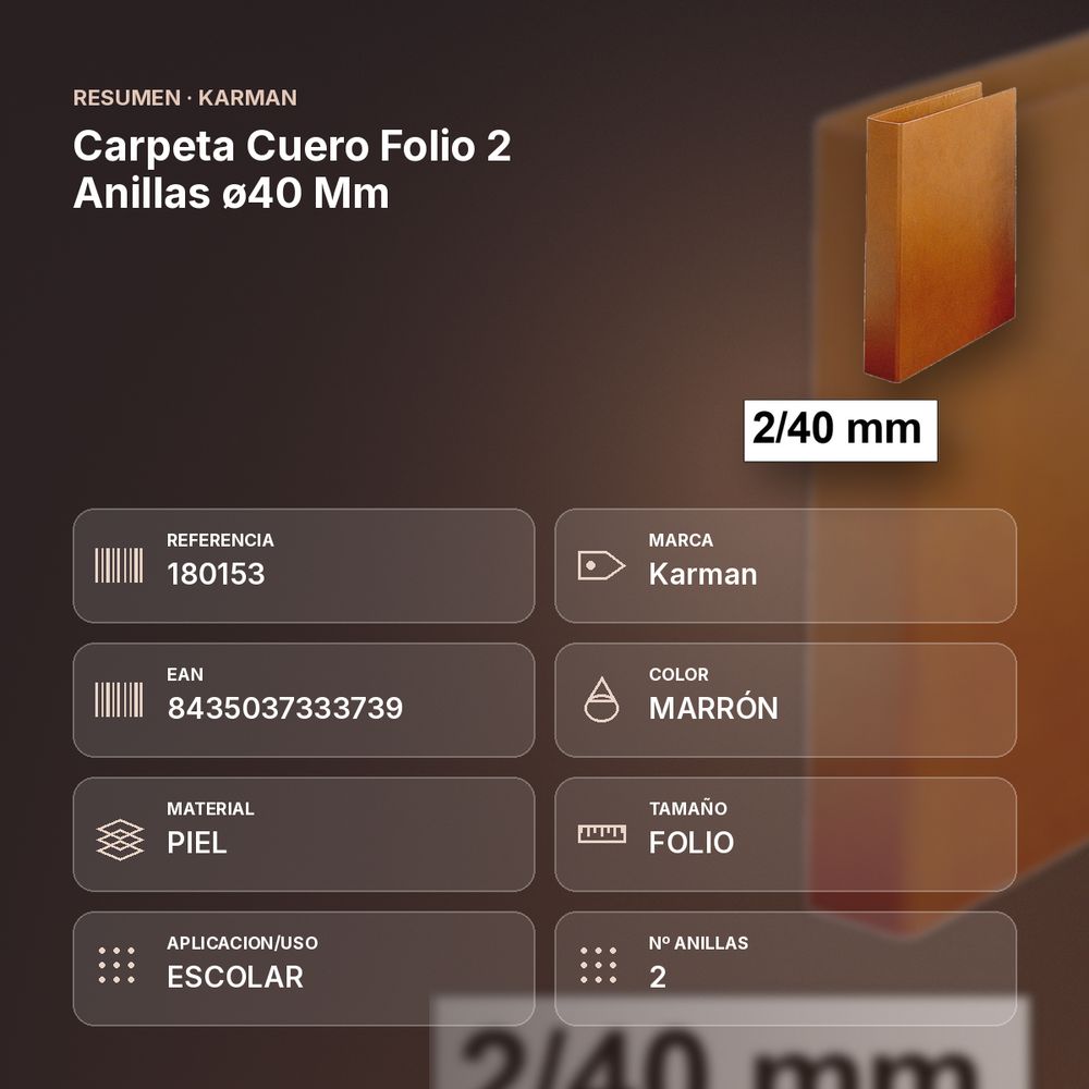 CARPETA CUERO FOLIO 2 ANILLAS Ø40 MM  - resumen de atributos