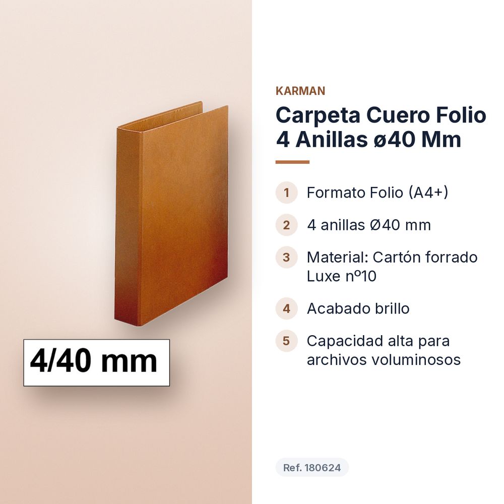 CARPETA CUERO FOLIO 4 ANILLAS Ø40 MM - características principales