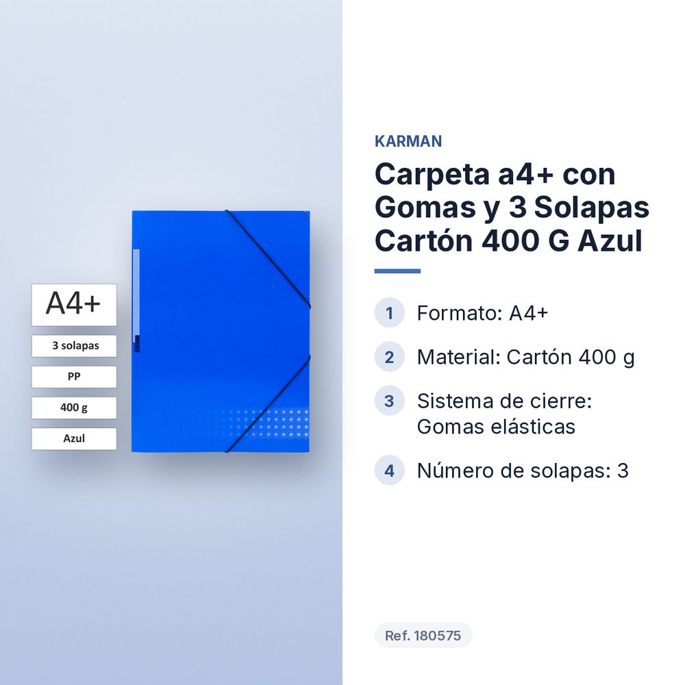 CARPETA A4+ CON GOMAS Y 3 SOLAPAS CARTÓN 400 G AZUL  - características principales