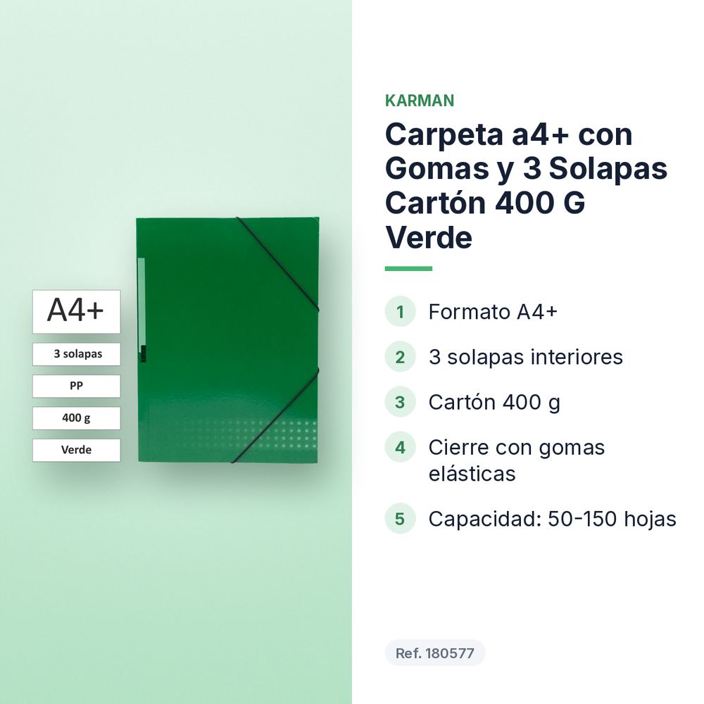 CARPETA A4+ CON GOMAS Y 3 SOLAPAS CARTÓN 400 G VERDE  - características principales
