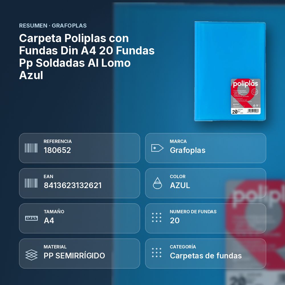 CARPETA POLIPLAS CON FUNDAS DIN A4 20 FUNDAS PP SOLDADAS AL LOMO AZUL - resumen de atributos