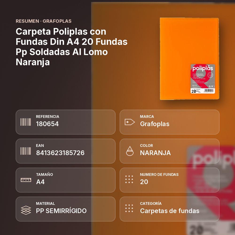 CARPETA POLIPLAS CON FUNDAS DIN A4 20 FUNDAS PP SOLDADAS AL LOMO NARANJA - resumen de atributos