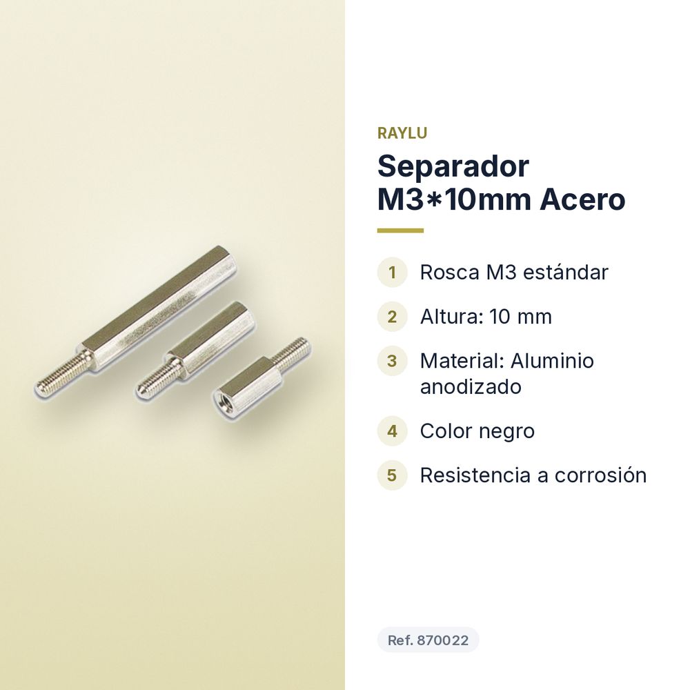 SEPARADOR M3*10MM ACERO - características principales