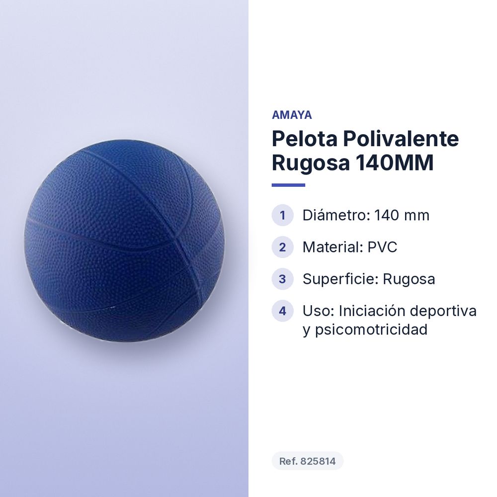 PELOTA POLIVALENTE RUGOSA 140MM - características principales