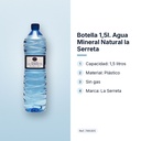 BOTELLA 1,5L. AGUA MINERAL NATURAL LA SERRETA  - características principales