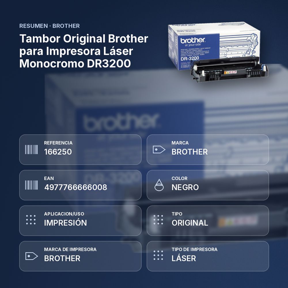 TAMBOR ORIGINAL BROTHER PARA IMPRESORA LÁSER MONOCROMO DR3200 - resumen de atributos