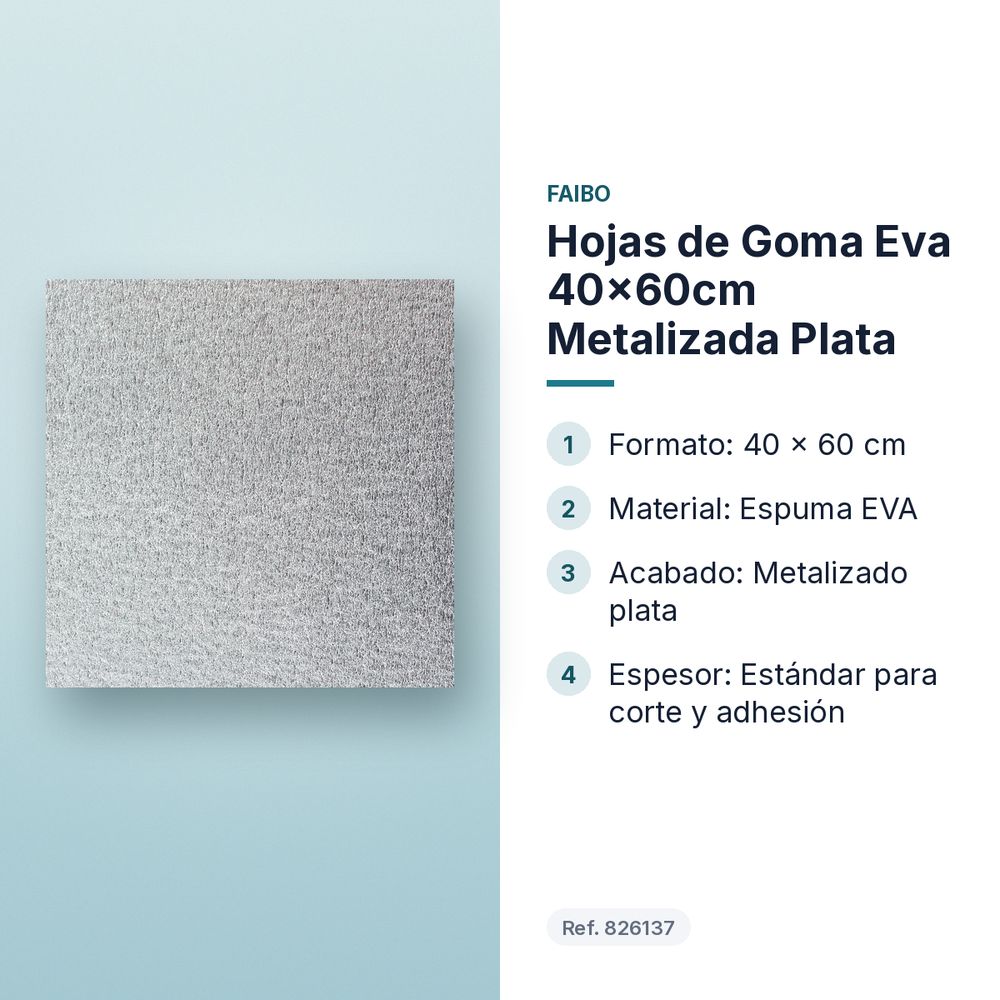 HOJAS DE GOMA EVA 40X60CM METALIZADA PLATA - características principales