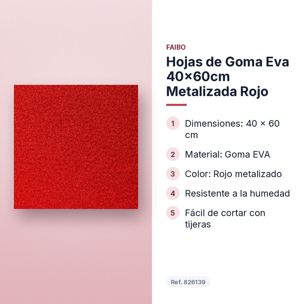 HOJAS DE GOMA EVA 40X60CM METALIZADA ROJO - características principales