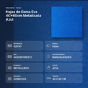 HOJAS DE GOMA EVA 40X60CM METALIZADA AZUL - resumen de atributos