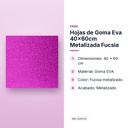 HOJAS DE GOMA EVA 40X60CM METALIZADA FUCSIA - características principales