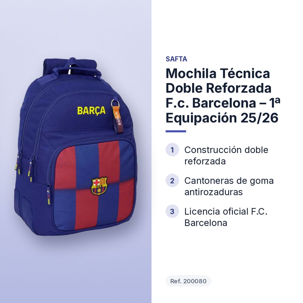 MOCHILA TÉCNICA DOBLE REFORZADA F.C. BARCELONA – 1ª EQUIPACIÓN 25/26 - características principales