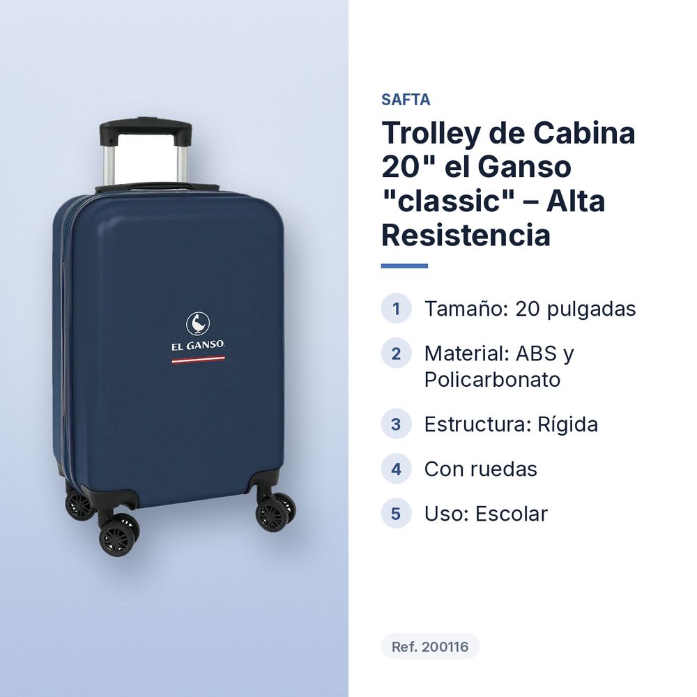 TROLLEY DE CABINA 20" EL GANSO "CLASSIC" – ALTA RESISTENCIA - características principales