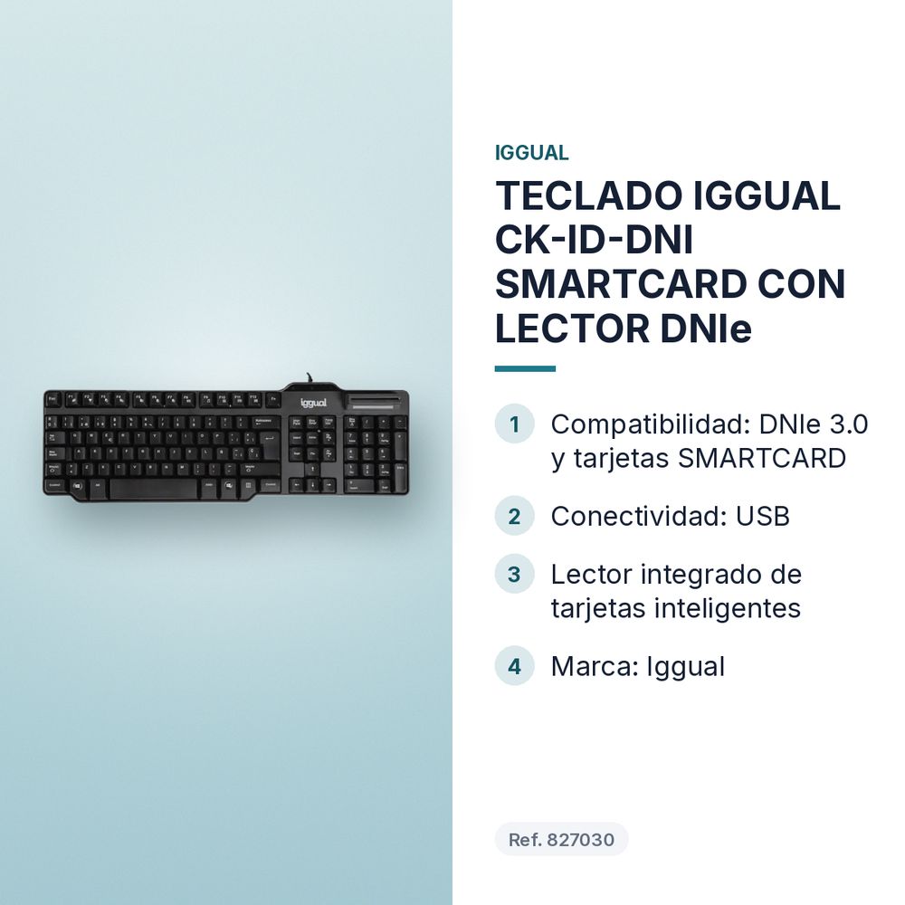 TECLADO IGGUAL CK-ID-DNI SMARTCARD CON LECTOR DNIe - características principales