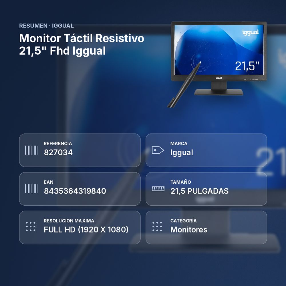 MONITOR TÁCTIL RESISTIVO 21,5" FHD IGGUAL - resumen de atributos