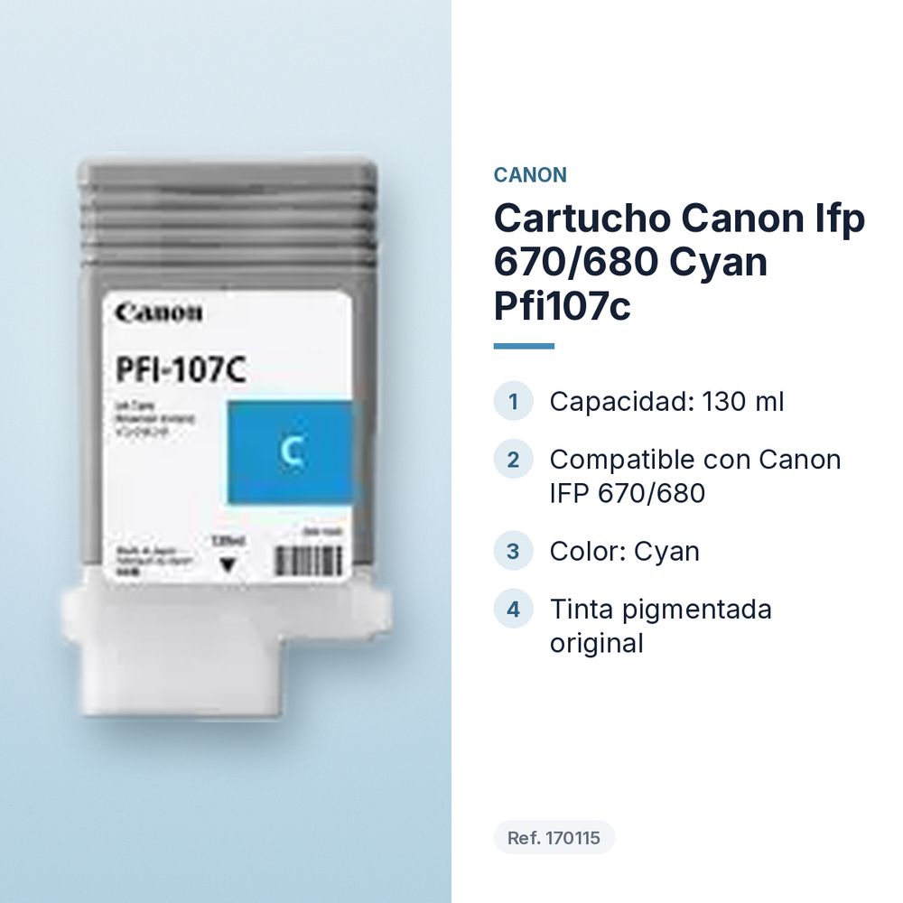 CARTUCHO CANON IFP 670/680 CYAN PFI107C  - características principales
