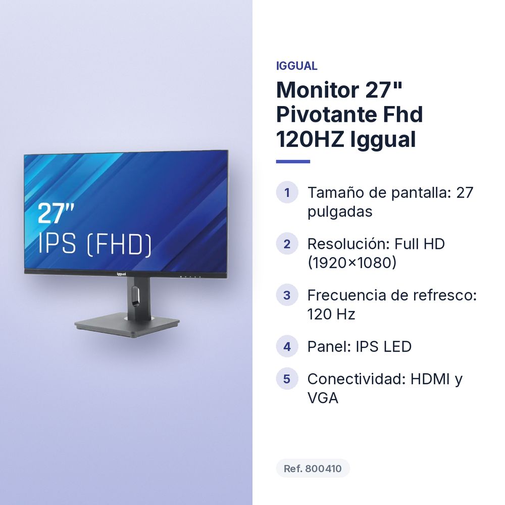 MONITOR 27" PIVOTANTE FHD 120HZ  IGGUAL - características principales