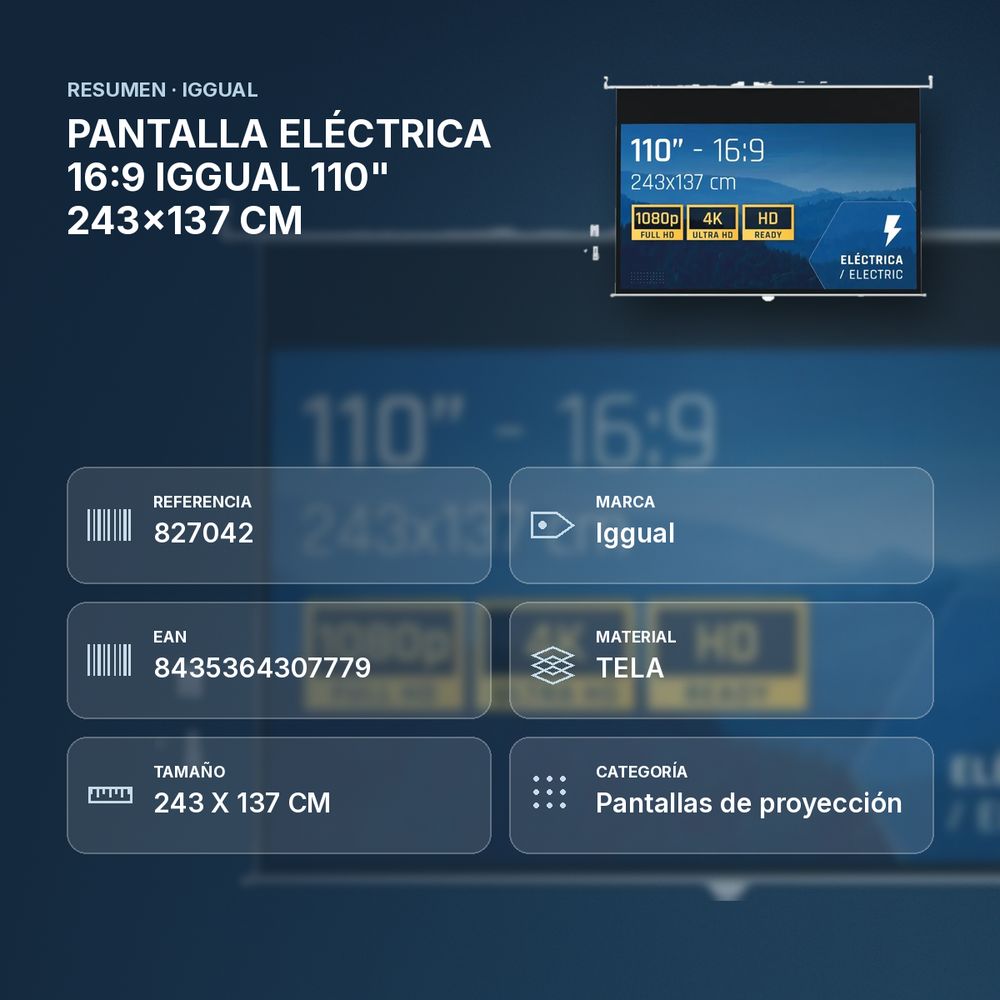PANTALLA ELÉCTRICA 16:9 IGGUAL 110" 243x137 CM  - resumen de atributos