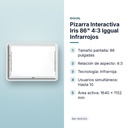 PIZARRA INTERACTIVA IRIS 86" 4:3 IGGUAL INFRARROJOS - características principales