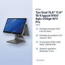 TPV DUAL 15,6" 11,6" 16:9 IGGUAL N100 8GB+256GB W11 PRO - características principales