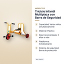 TRICICLO INFANTIL MULTIPLAZA CON BARRA DE SEGURIDAD - características principales