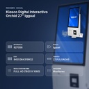 KIOSCO DIGITAL INTERACTIVO ORCHID 27” IGGUAL - resumen de atributos