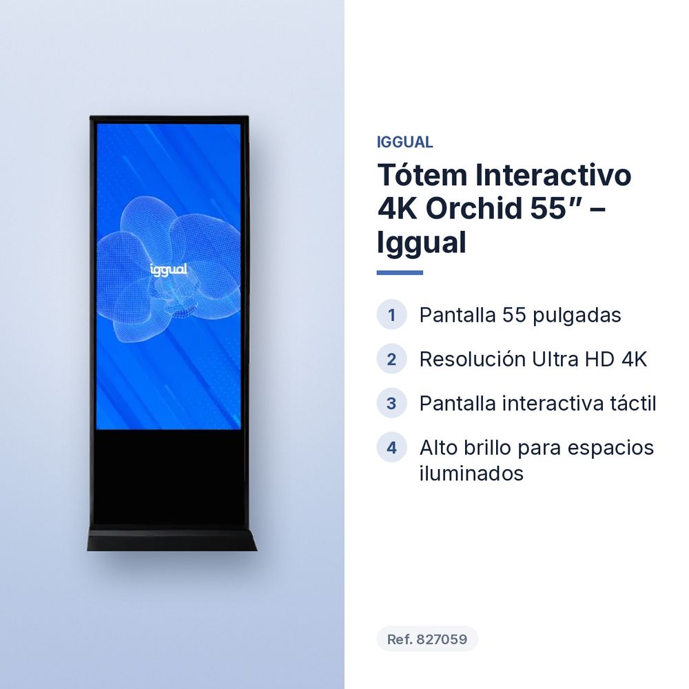 TÓTEM INTERACTIVO 4K ORCHID 55” – IGGUAL - características principales