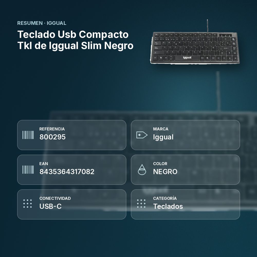 TECLADO USB COMPACTO TKL DE IGGUAL SLIM NEGRO - resumen de atributos