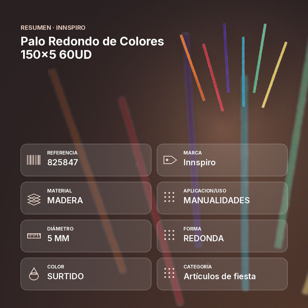 PALO REDONDO DE COLORES 150X5 60UD - resumen de atributos