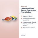 TELÉFONO INFANTIL DANTOY PUSHBUTTON PHONE IN BAG - características principales