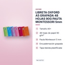 LIBRETA OXFORD A5 GRAPADA 48 HOJAS 90G PAUTA MONTESSORI 5mm - características principales