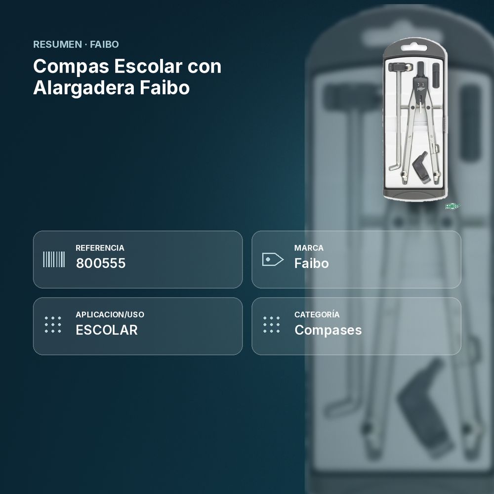 COMPAS ESCOLAR CON ALARGADERA  FAIBO  - resumen de atributos