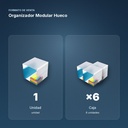 ORGANIZADOR MODULAR HUECO  - formato de venta: caja de 6