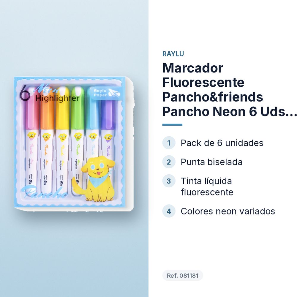 MARCADOR FLUORESCENTE PANCHO&FRIENDS PANCHO NEON 6 UDS RAYLU - características principales