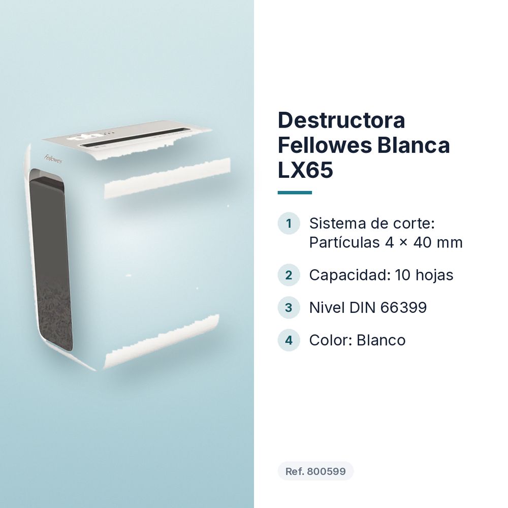 DESTRUCTORA FELLOWES BLANCA LX65 - características principales