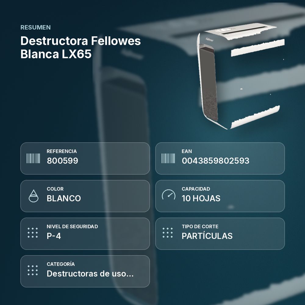 DESTRUCTORA FELLOWES BLANCA LX65 - resumen de atributos