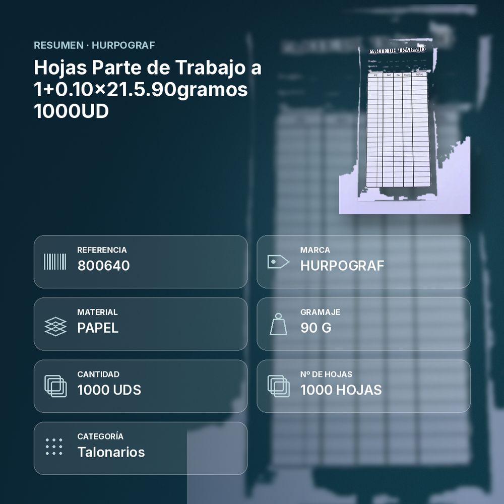HOJAS PARTE DE TRABAJO A 1+0.10X21.5.90GRAMOS 1000UD - resumen de atributos