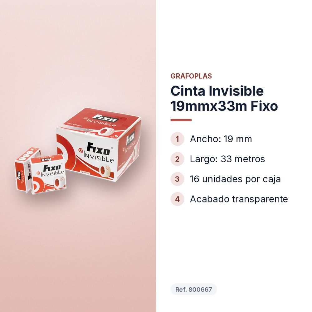 CINTA INVISIBLE 19MMX33M FIXO  - características principales