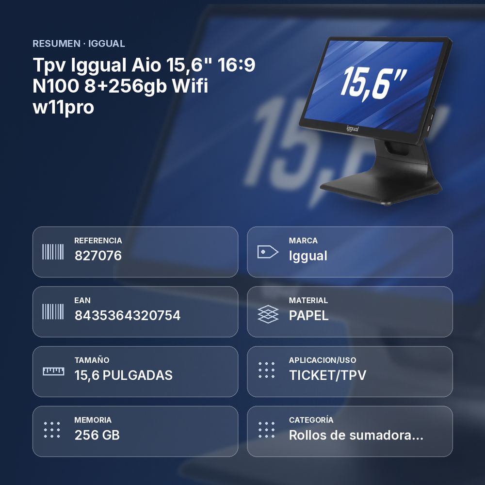 TPV IGGUAL AIO 15,6" 16:9 N100 8+256GB WIFI W11PRO - resumen de atributos