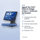 IGGUAL TPV 15,6" N100 8+256GB W11PRO + SOFTWARE DE GESTIÓN - características principales