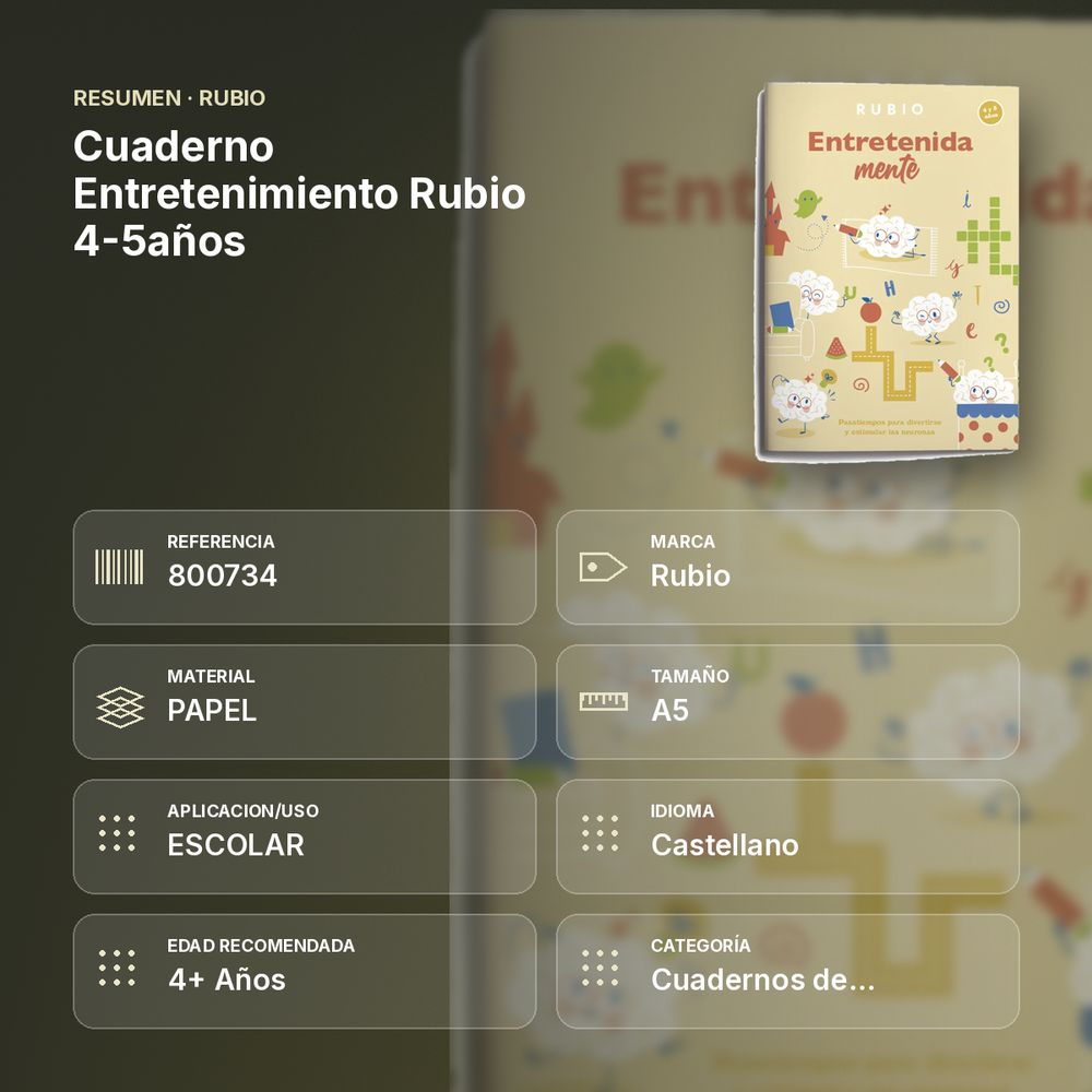 CUADERNO ENTRETENIMIENTO RUBIO 4-5AÑOS  - resumen de atributos