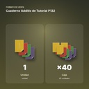 CUADERNO ADDITIO DE TUTORIAL P132 - formato de venta: caja de 40