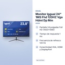 MONITOR IGGUAL 24" 1MS FHD 120HZ VGA HDMI DP MM - características principales