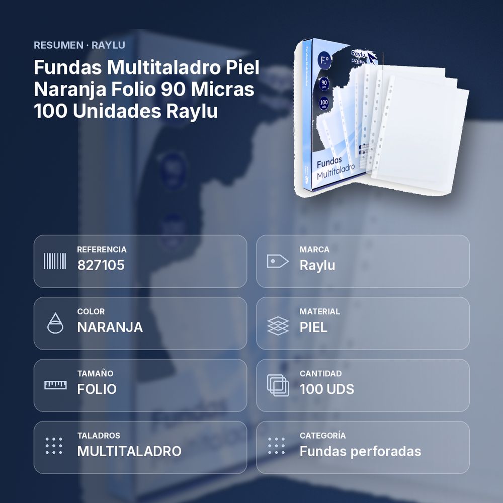 FUNDAS MULTITALADRO PIEL NARANJA FOLIO 90 MICRAS 100 UNIDADES RAYLU  - resumen de atributos