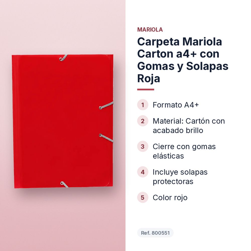 CARPETA MARIOLA CARTON A4+ CON GOMAS Y SOLAPAS ROJA - características principales