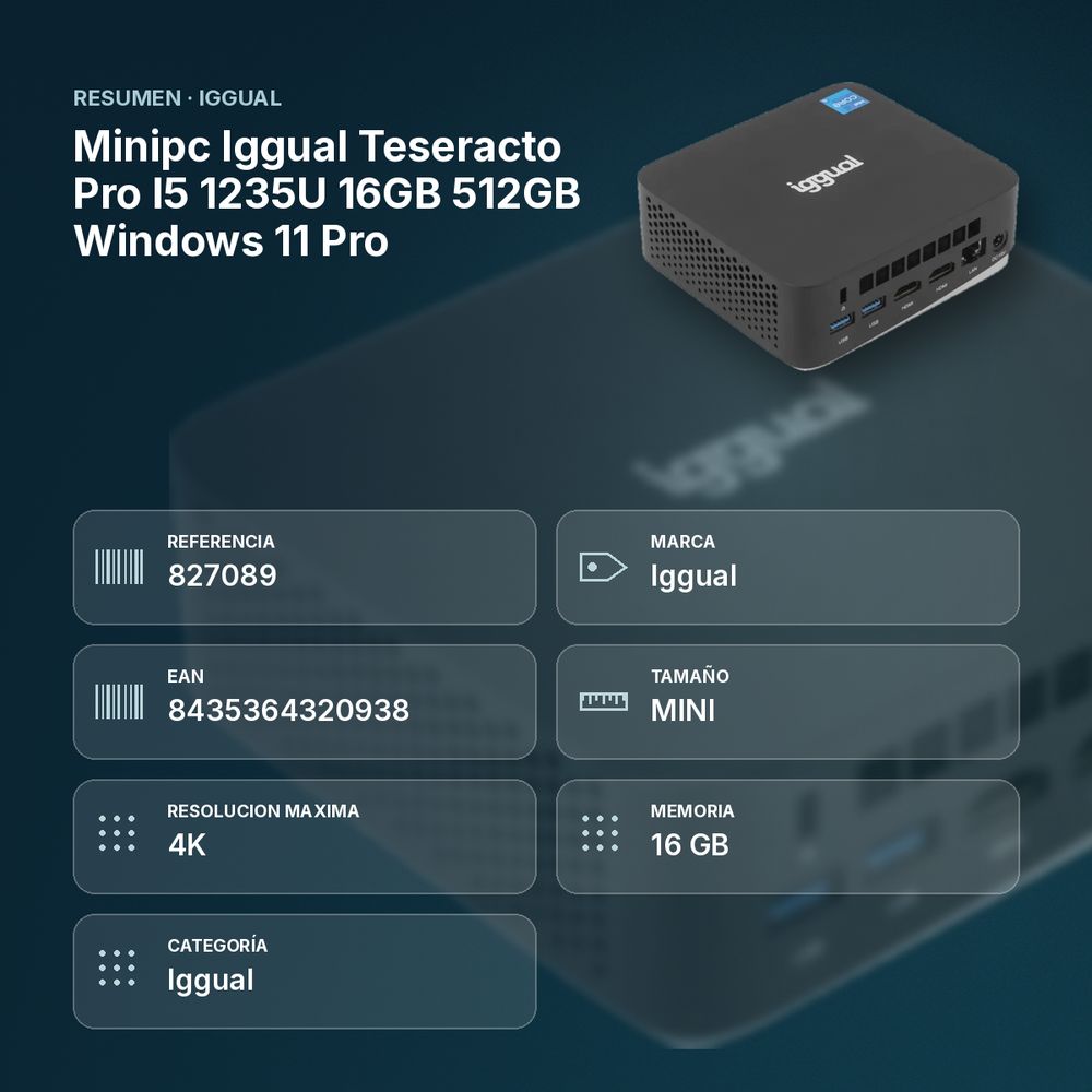 MINIPC IGGUAL TESERACTO PRO I5 1235U 16GB 512GB WINDOWS 11 PRO - resumen de atributos