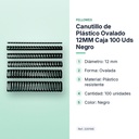 CANUTILLO DE PLÁSTICO OVALADO 12MM CAJA 100 UDS NEGRO - características principales