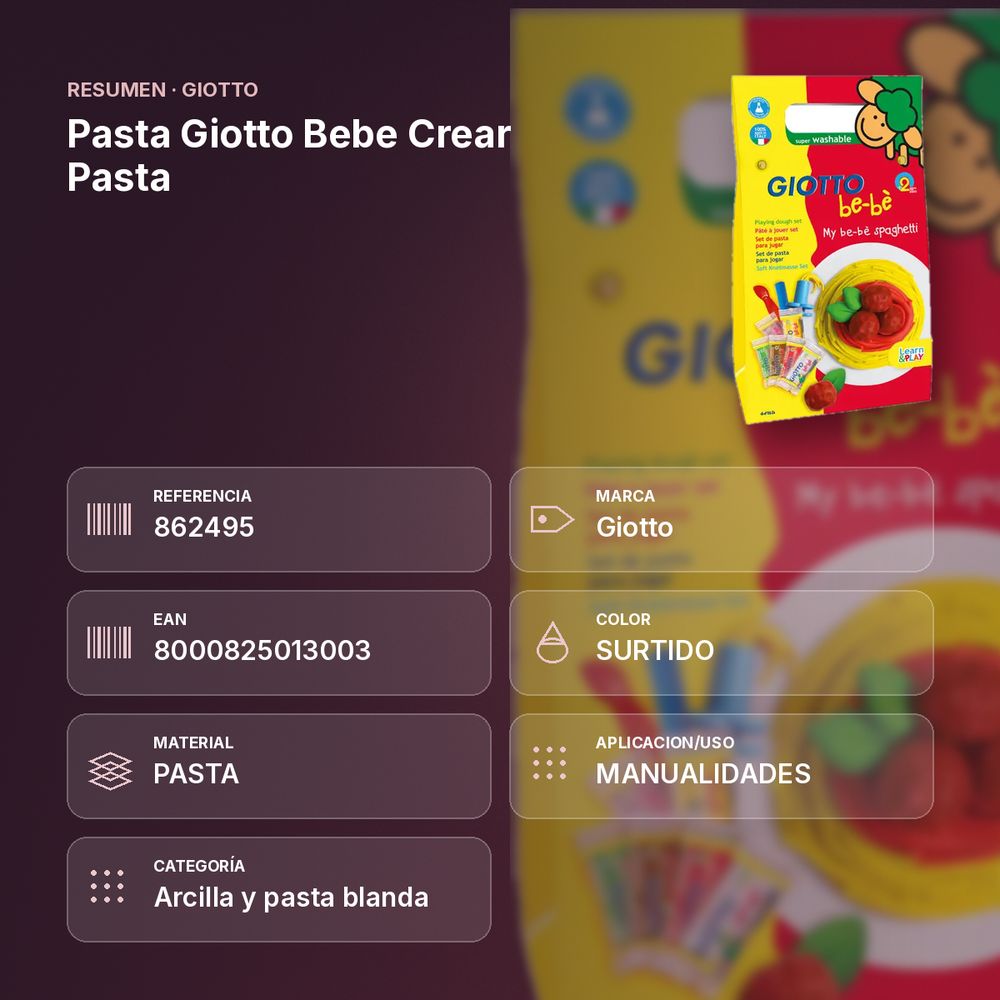 PASTA GIOTTO BEBE CREAR PASTA - resumen de atributos