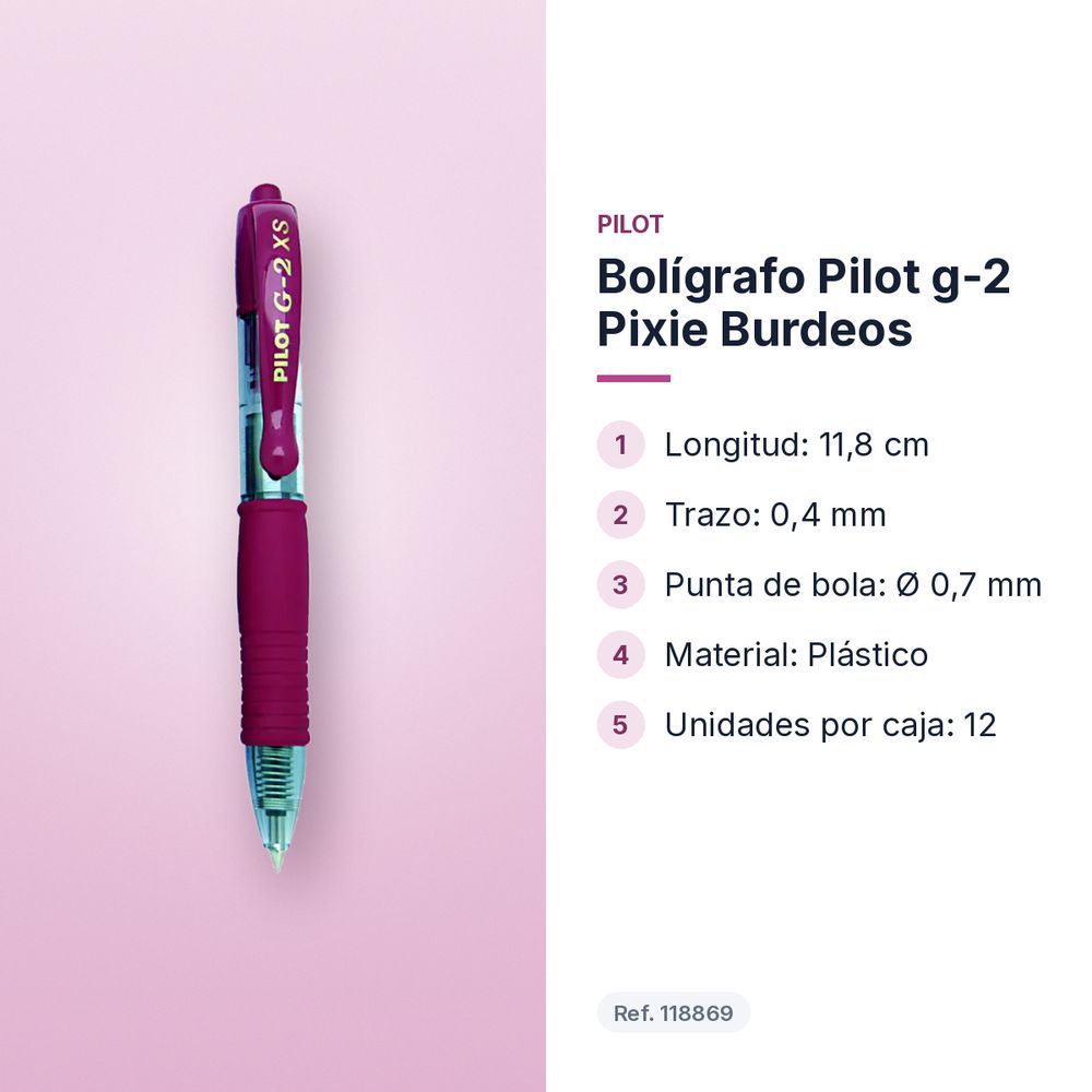 BOLÍGRAFO PILOT G-2 PIXIE BURDEOS - características principales
